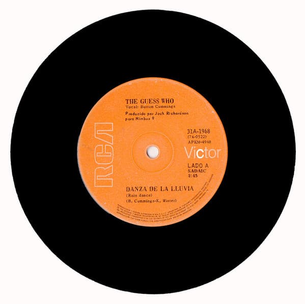 The Guess Who — Danza De La Lluvia = Rain Dance / Uno Dividido = One Divided