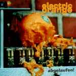 Electric Orange — Abgelaufen!