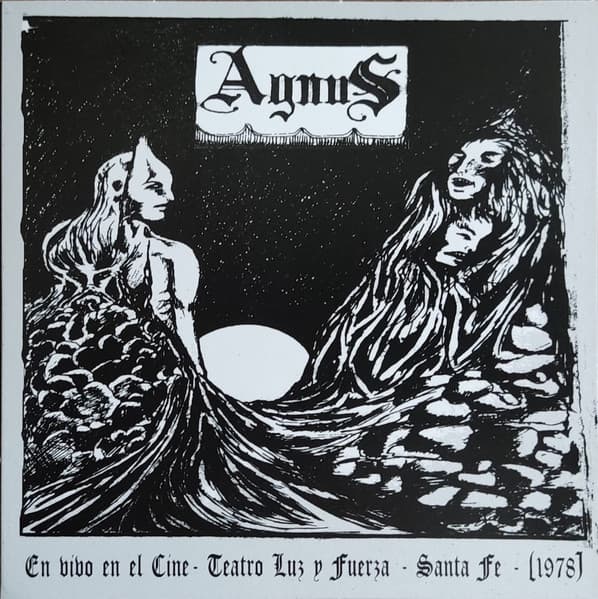 Agnus — En Vivo En El Cine Teatro Luz y Fuerza - Santa Fe (1978)