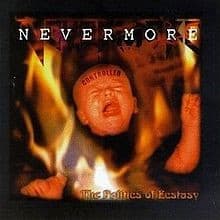 Nevermore — The Politics Of Ecstasy