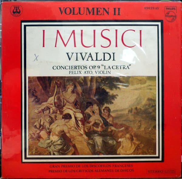 Antonio Vivaldi & I Musici & Félix Ayo — Conciertos Op. 9 "La Cetra" Volumen 2