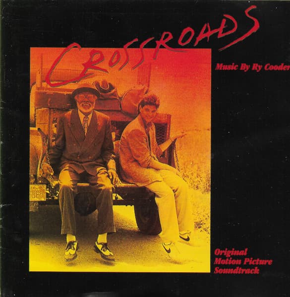 Ry Cooder — Crossroads Music From The Motion Picture Soundtrack