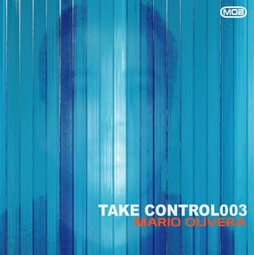 Mario Olivera — Take Control 003