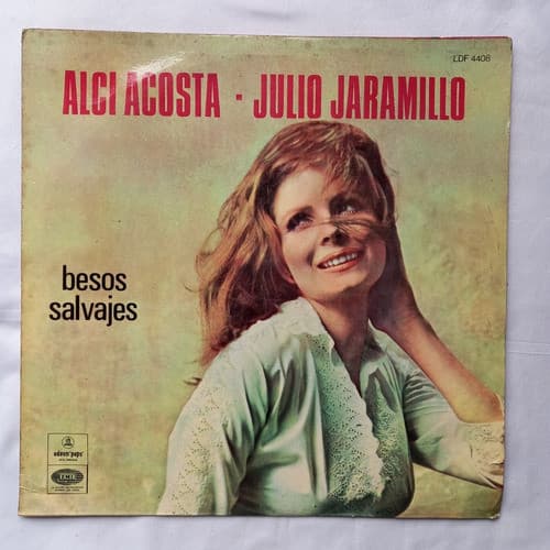 Alci Acosta & Julio Jaramillo — Besos Salvaje