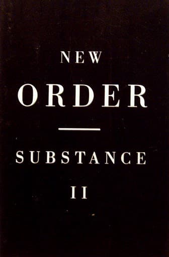 New Order — Substance II