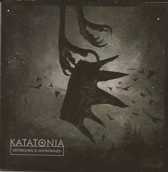 Katatonia — Dethroned & Uncrowned