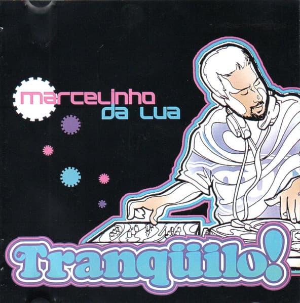 Marcelinho Da Lua — Tranqüilo