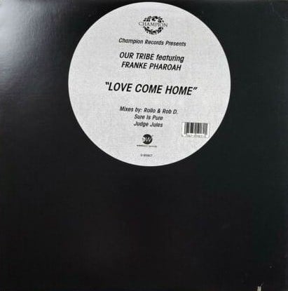 Our Tribe Featuring Franke Pharoah* – Love Come Home