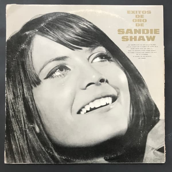 Sandie Shaw — The Golden Hits Of Sandie Shaw = Éxitos De Oro De Sandie Shaw