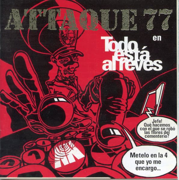 Attaque 77 — Todo Está Al Revés