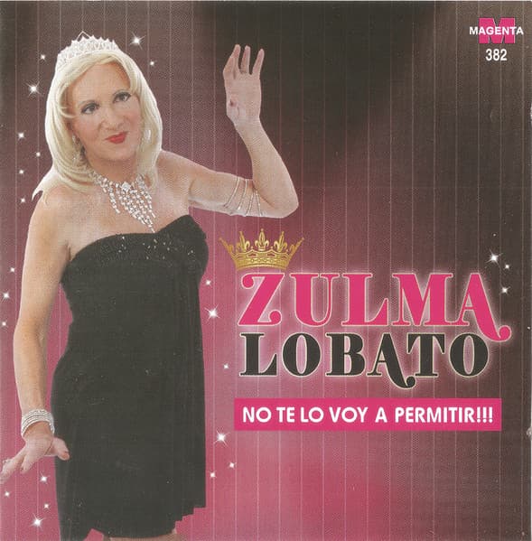 Zulma Lobato — No Te Lo Voy a Permitir