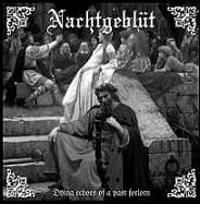 Nachtgeblüt — Dying Echoes Of A Past Forlorn