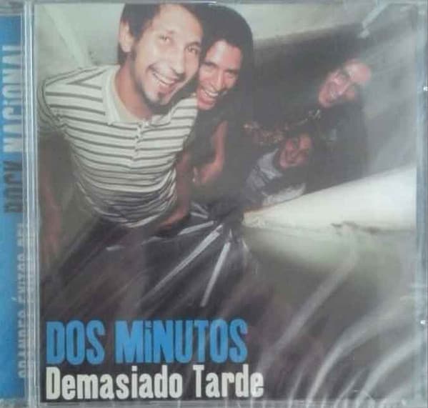 Dos Minutos — Demasiado Tarde