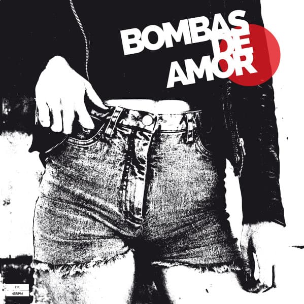 Bombas De Amor — Bombas De Amor