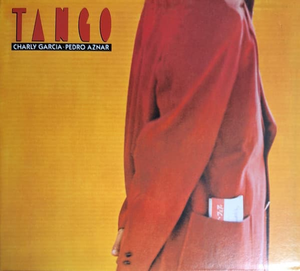Charly Garcia & Pedro Aznar — Tango