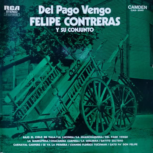 Felipe Contreras Y Su Conjunto — Del Pago Vengo