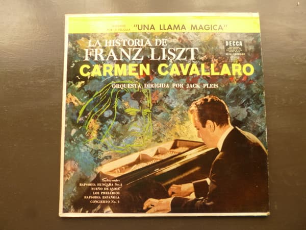Carmen Cavallaro & Jack Pleis — Una Llama Mágica (La Historia De Franz Liszt)