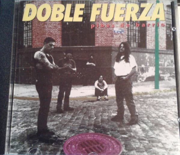 Doble Fuerza — Pibes De Barrio
