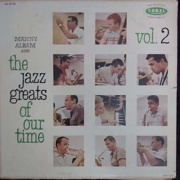 Manny Albam — Manny Albam And The Jazz Greats Of Our Time, Vol. 2 = Manny Albam Y Los Grandes Del Jazz De Nuestro Tiempo, Vol. 2