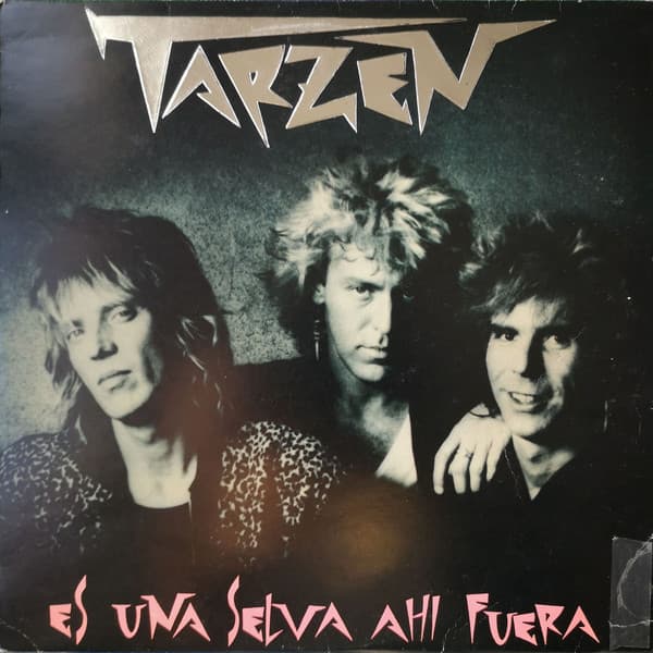 Tarzen — Es Una Selva Ahi Fuera
