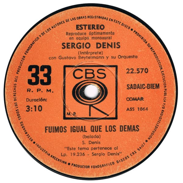 Sergio Denis — Fuimos Igual Que Los Demas / Rezo Una Oracion Por Ti