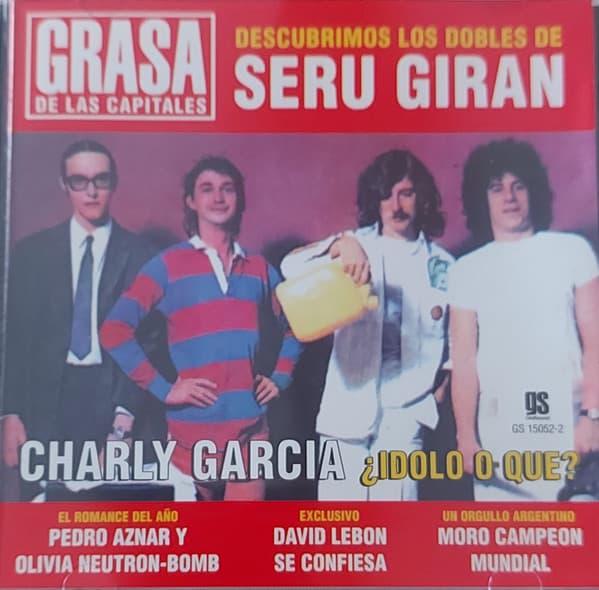Serú Girán — Grasa De Las Capitales