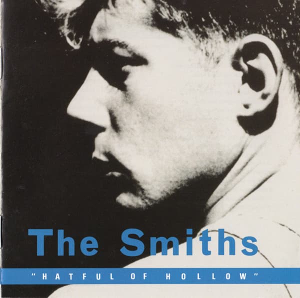 The Smiths — Hatful Of Hollow