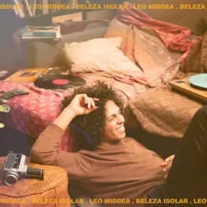 Léo Middea – Beleza Isolar