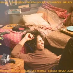 Léo Middea – Beleza Isolar