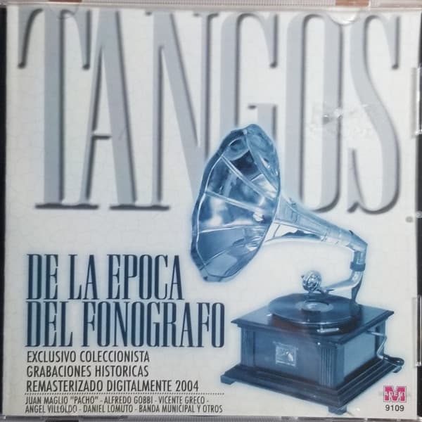 Various — Tangos De La Epoca Del Fonografo