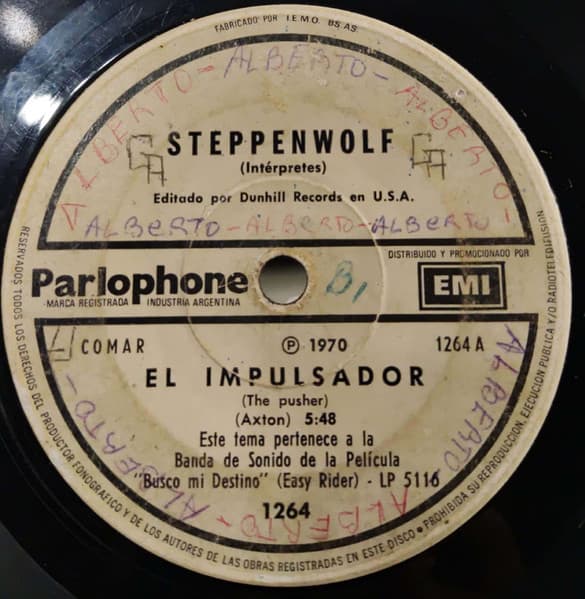 Steppenwolf — El Impulsador = The Pusher / Nacido Para Ser Salvaje = Born To Be Wild