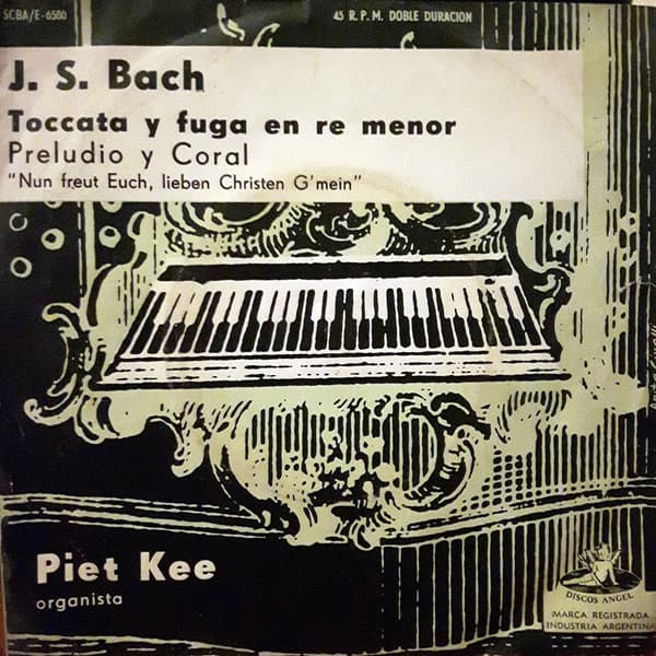 Johann Sebastian Bach — Toccata y Fuga en Re Menor, Preludio y Coral