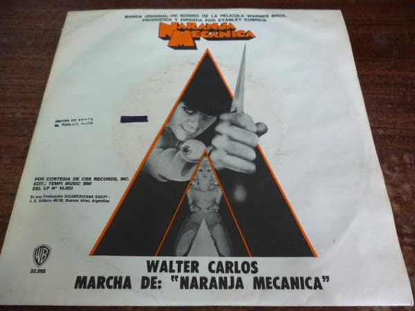 Walter Carlos — March From "A Clockwork Orange" = Marcha De: "Naranja Mecánica"
