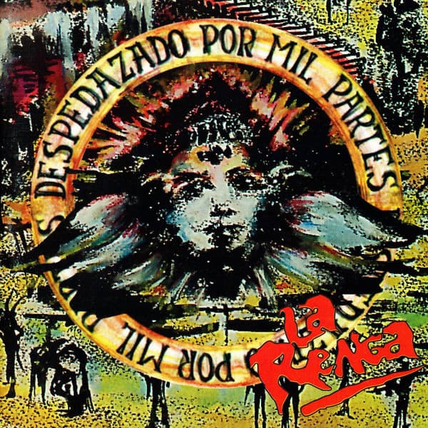 La Renga — Despedazado Por Mil Partes