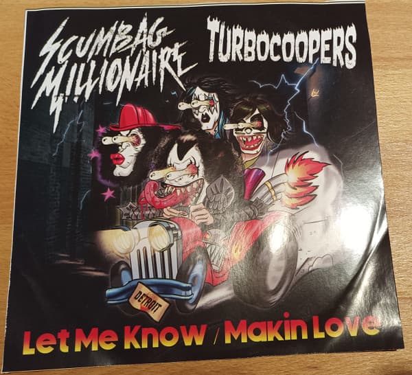Scumbag Millionaire & Turbocoopers — Let Me Know / Makin Love