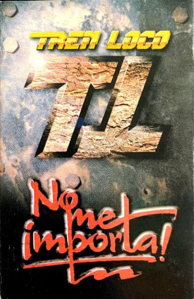 Tren Loco — No Me Importa!