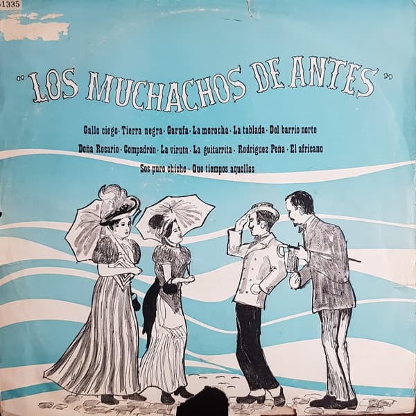 Los Muchachos De Antes — Los Muchachos De Antes