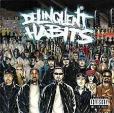 Delinquent Habits — Delinquent Habits