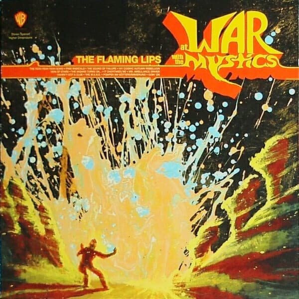 The Flaming Lips — At War With The Mystics
