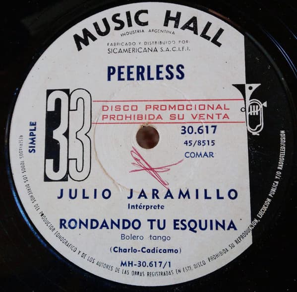 Julio Jaramillo — Rondando Tu Esquina / Corazon No Llores