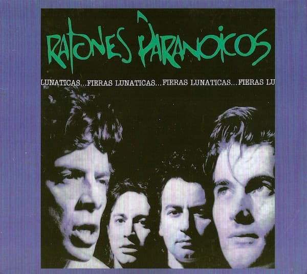 Ratones Paranoicos — Fieras Lunaticas