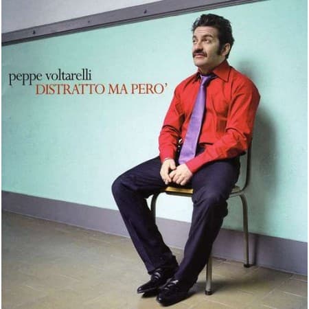 Peppe Voltarelli — Distratto Ma Però