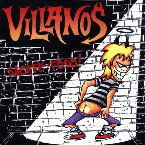 Villanos — Sacate Todo!