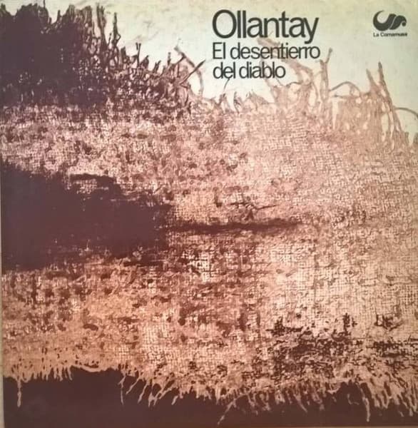 Ollantay — El Desentierro Del Diablo