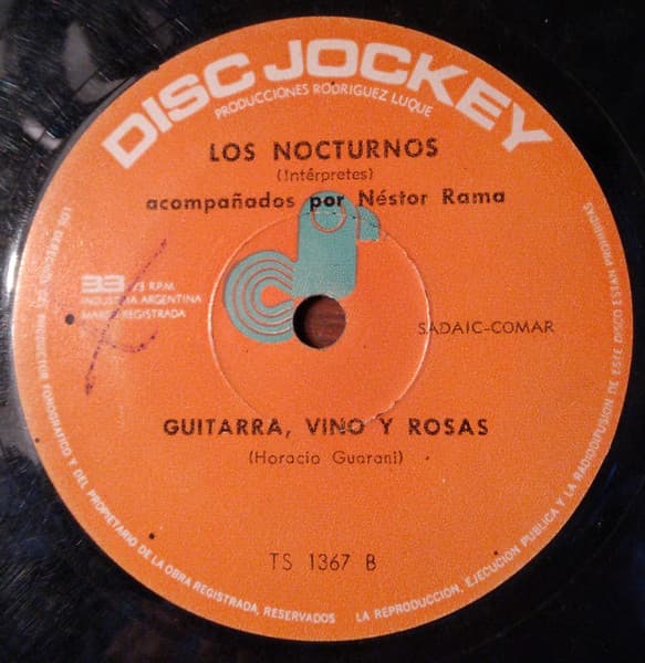 Los Nocturnos — Sentado En La Plaza / Guitarra, Vino Y Rosas