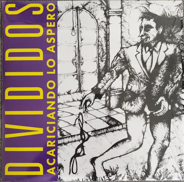 Divididos — Acariciando Lo Aspero