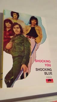 Shocking Blue — Shocking You