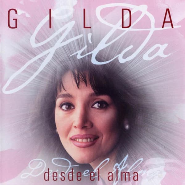 Gilda — Desde El Alma