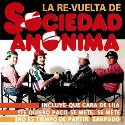 Sociedad Anónima — La Re-vuelta