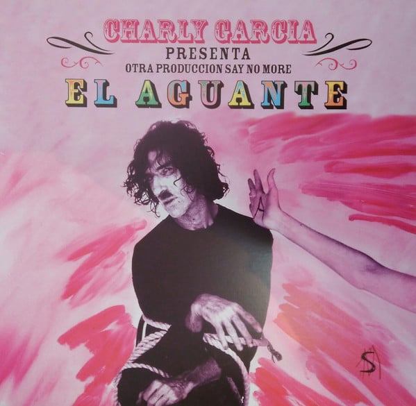 Charly Garcia – El Aguante